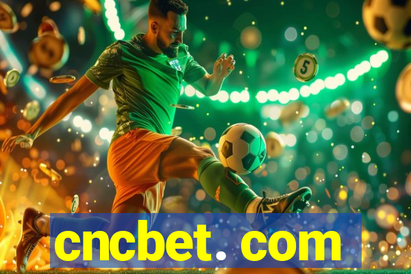 cncbet. com
